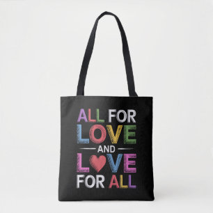 Tote Bag Tout Pour L'amour Et L'amour Pour Tout Mois De La 