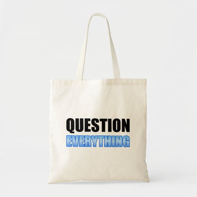 Tote Bag Tout remettre en question (Devant)