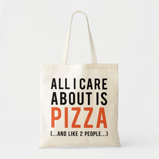 Tote Bag Tout soin d'I est environ la pizza (et comme 2 (Devant)