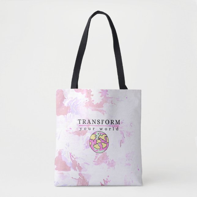 Tote Bag Transform your world Motivaional (Devant)