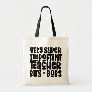 Tote Bag Très important enseignant typographie moderne cade