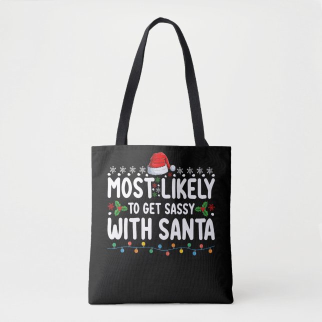 Tote Bag Très Probable De Se Sentir Avec Père Noël Christma (Devant)