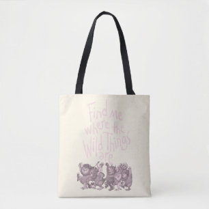 Tote Bag Trouve Moi Où Sont les Choses Sauvages