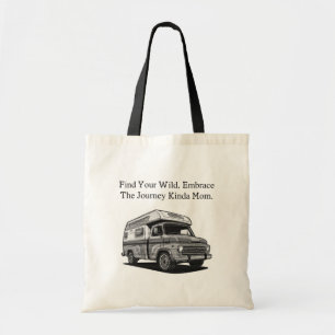 Tote Bag Trouvez votre voyage sauvage Embrassez le genre de