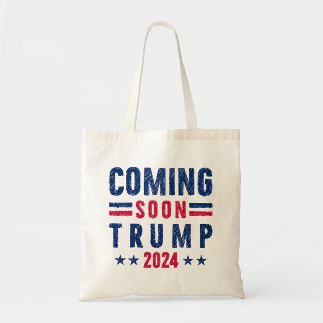 Tote Bag Trump 2024 à venir (Devant)