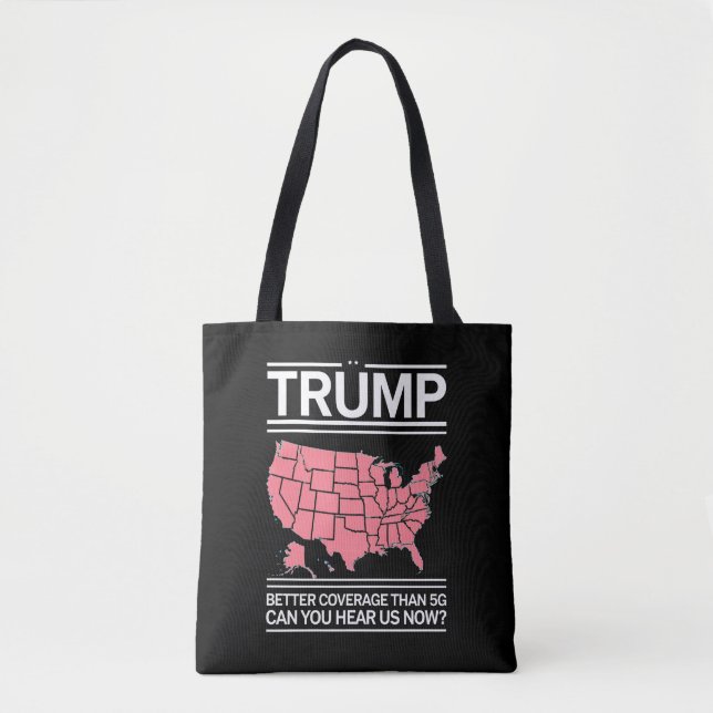 Tote Bag Trump a une meilleure couverture que la 5G Pouvez- (Devant)