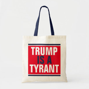 Tote Bag Trump est un tyran de la politique du GOP