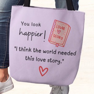 Tote Bag Tu as l'air plus heureux ! Le monde avait besoin d