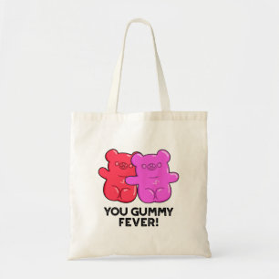 Tote Bag Tu Gummy Fete Drôle Candy Pun