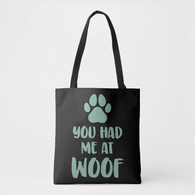 Tote Bag Tu M'As Eu À Woof Woof (Devant)