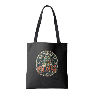 Tote Bag Tu m'as eu avec Oldies