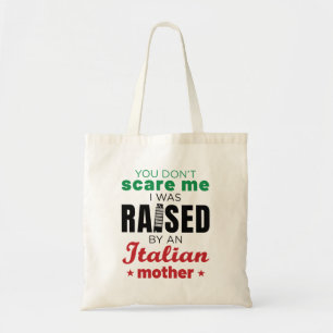 Tote Bag Tu ne me fais pas peur d'être élevée par une m