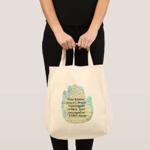 Tote Bag Tu sais que tu viens du Michigan quand