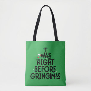 Tote Bag 'Twas the Night Before Grinchmas