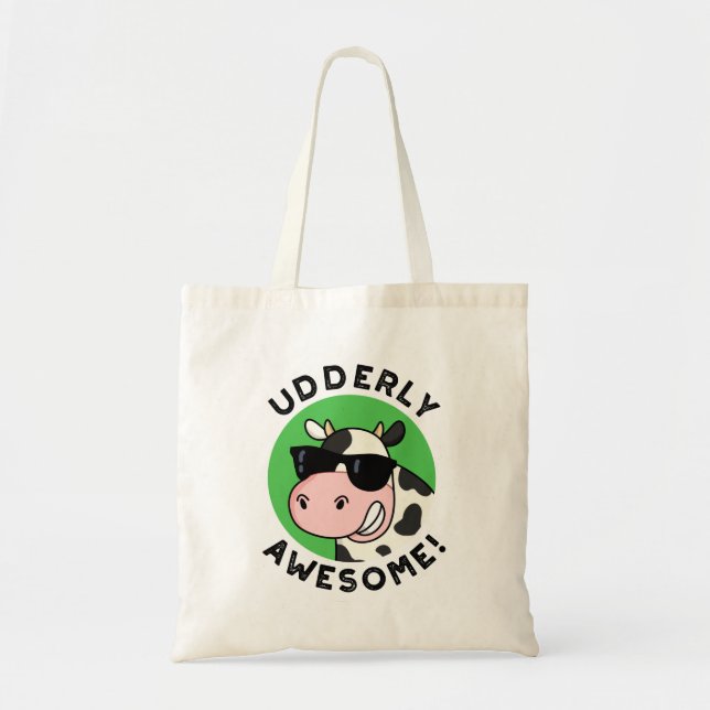 Tote Bag Uderly Awesome Funny Cow Pun (Devant)
