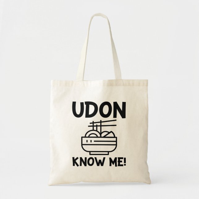 Tote Bag Udon Me Connaît (Devant)