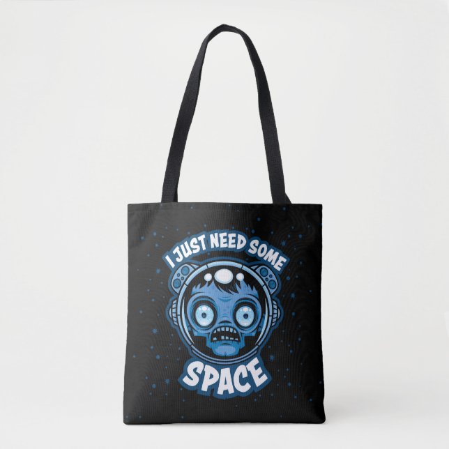 Tote Bag Un Astronaute Zombie A Besoin D'Espace (Devant)