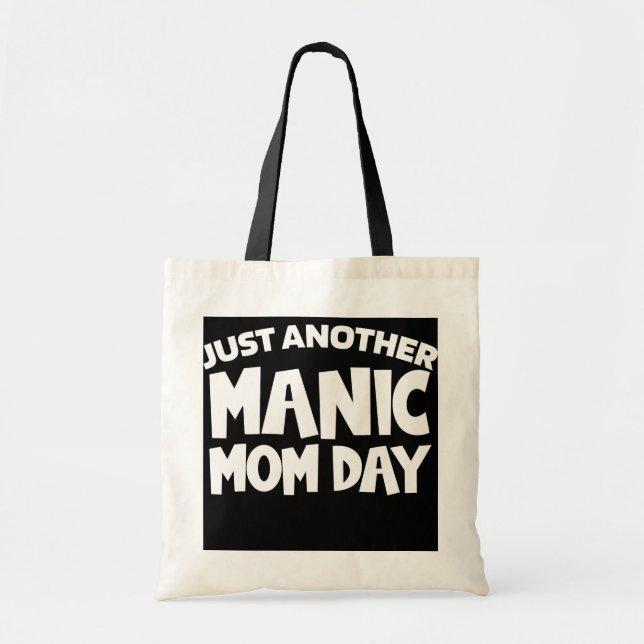 Tote Bag UN AUTRE JOUR DE MÈRE MANIQUE Fête des mères (Devant)