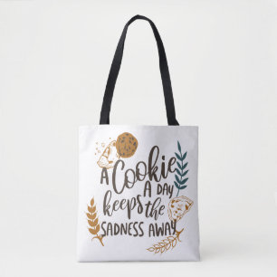 Tote Bag Un biscuit par jour garde la tristesse en blanc