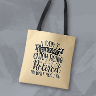 Tote Bag Un cadeau amusant ! Retraite rit