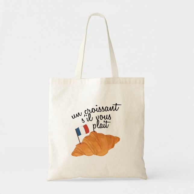 Tote Bag Un Croissant S'il Vous Plait - Français (Devant)