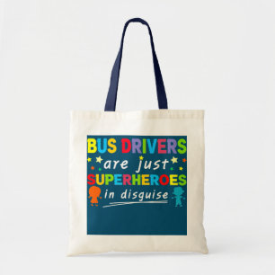 Tote Bag Un Enseignant De Pilote De Bus N'Est Que Des Super