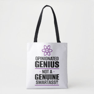 Tote Bag "Un Génie Opinionisé... Pas Un Smartass Véritable"