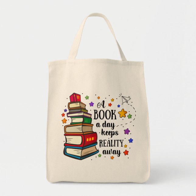 Tote Bag Un Livre Par Jour Empêche La Réalité (Devant)