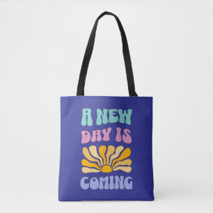 Tote Bag Un nouveau jour arrive
