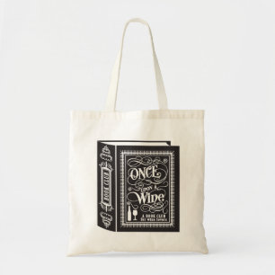 Tote Bag Une fois sur un vin amusant club de livre typograp
