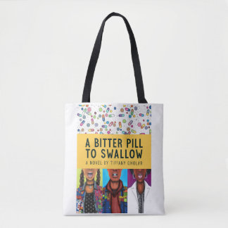 Tote Bag Une Pilule Amère à Avaler - Édition Anniversaire 