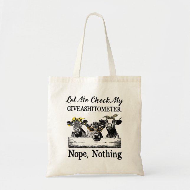 Tote Bag Vache Me Permet De Vérifier Mon Giveashitomètre No (Devant)
