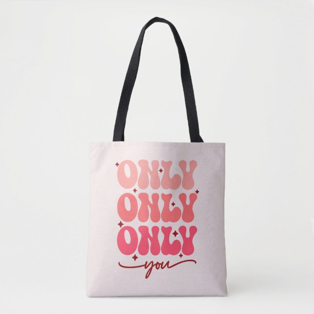 Tote Bag Valentine's Only You (Devant)