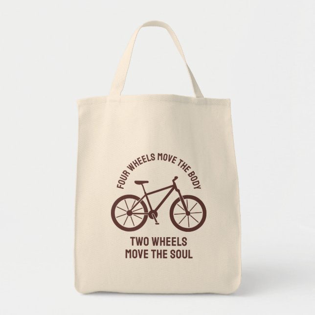 Tote Bag Vélo cool Design - Tow Wheels Move The Soul (Devant)
