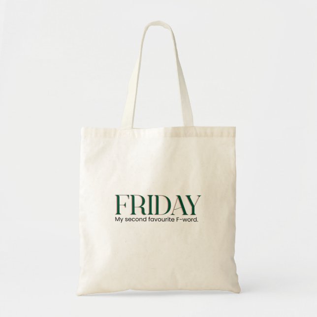 Tote Bag Vendredi Vibes (orthographe britannique) (Devant)