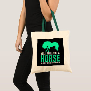 Tote Bag Vert Oui Je Sens Comme Un Cheval