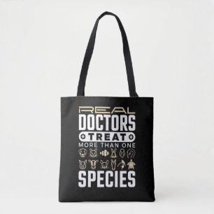 Tote Bag Vétérinaire Les médecins réels traitent plus d'une