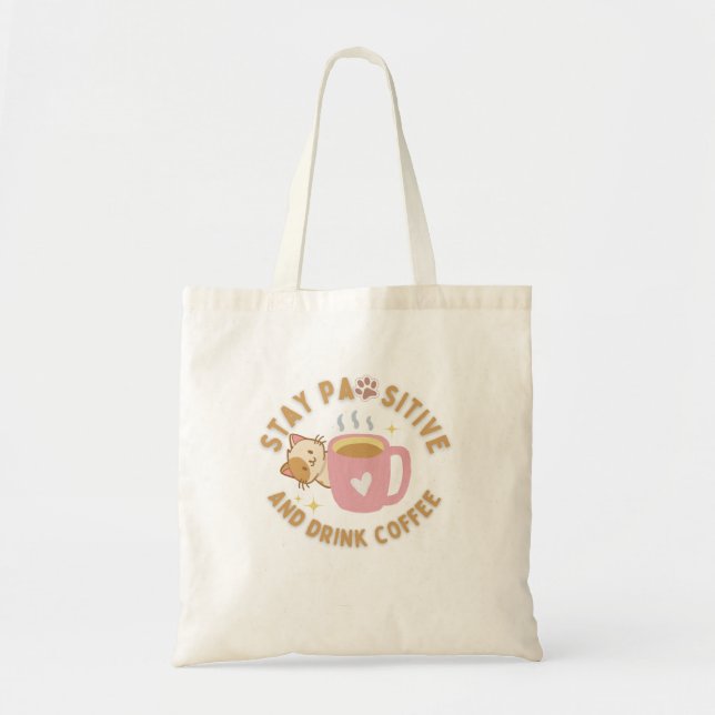 Tote Bag Vibes de café captivantes - Stay PAWsitive Art (Devant)