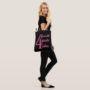 Tote Bag Vibes de Fourth Grade