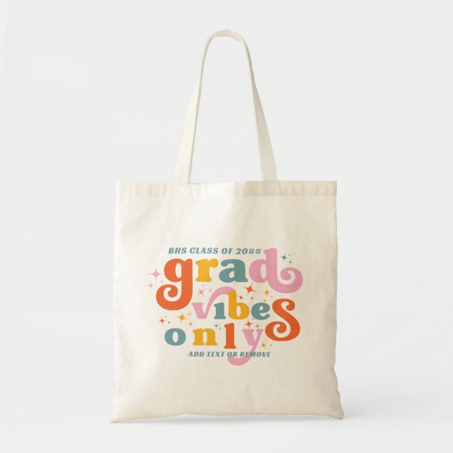 Tote Bag Vibes Grad Seulement Graduation Party Classe De 20 (Devant)