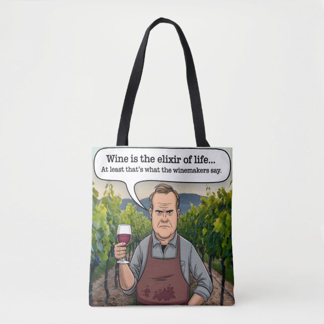 Tote Bag Vignoble Winemaker, le vin est l'élixir de la vie (Devant)