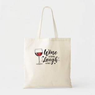 Tote Bag Vins Un Peu Rire Un Beaucoup Drôle Vins Amateurs C