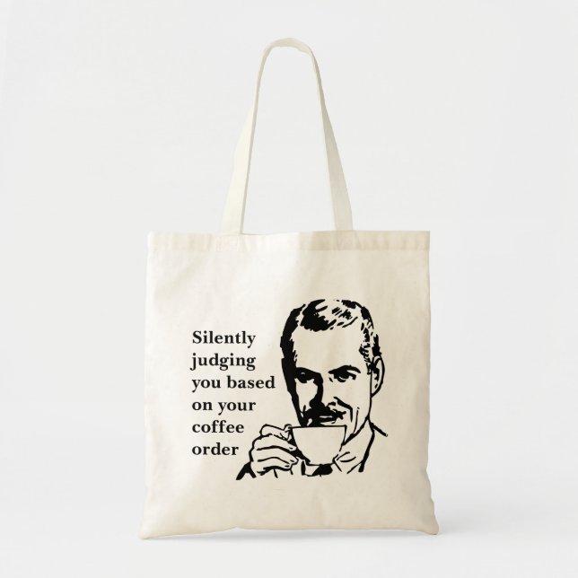 Tote Bag Vintage Café Snob Man Silencieux Jugement (Devant)