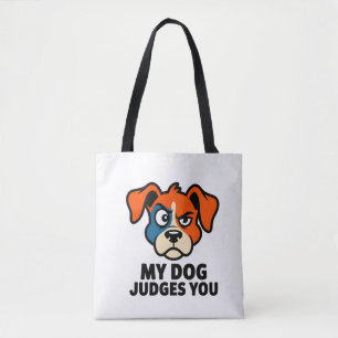 Tote Bag Visage de Chien Judicieux Art de Citation Sarcasiq