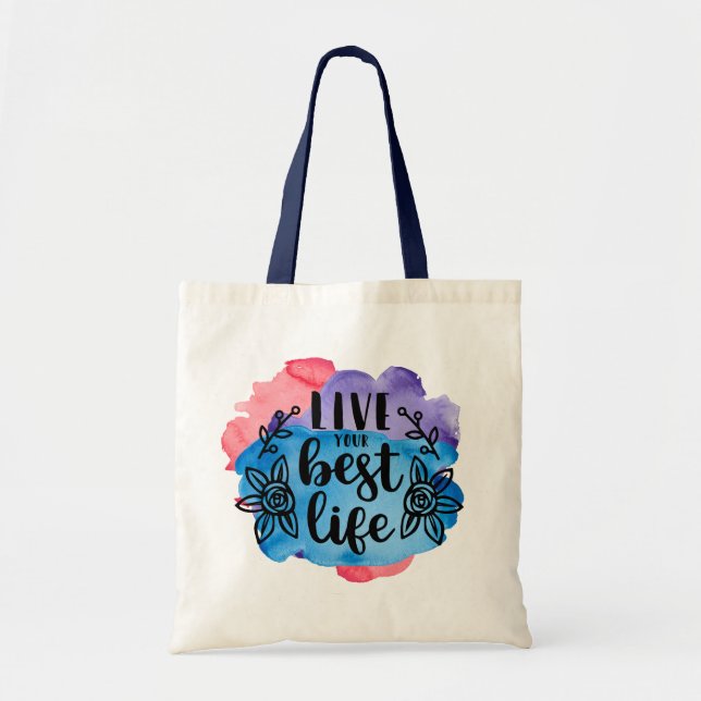 Tote Bag Vivez votre meilleure vie (Devant)
