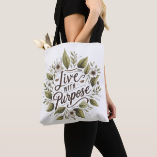 Tote Bag Vivre avec un but
