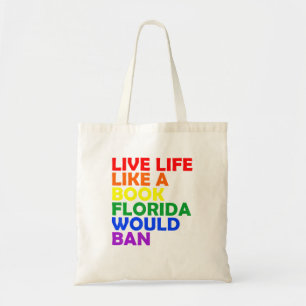 Tote Bag Vivre Comme Un Livre La Floride Interdirait Le Moi
