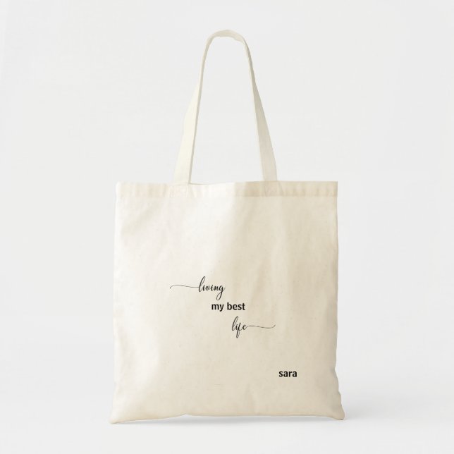 Tote Bag Vivre ma vie meilleure Nom personnalisé (Devant)