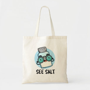 Tote Bag Voir Salt Funny Sea Salt