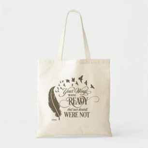TOTE BAG VOS AILES ÉTAIENT PRÊTES, MAIS NOS COEURS N'ÉTAIEN
